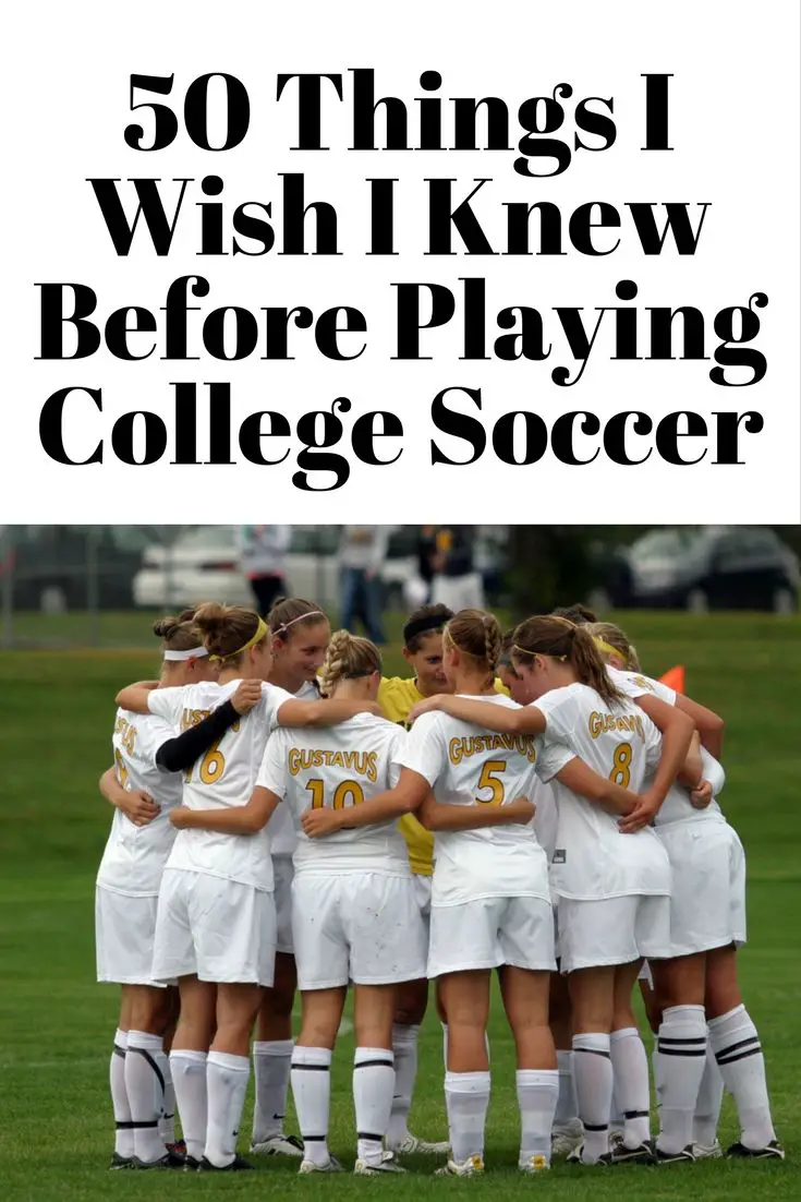 , Soccer 50 Things I Wish I Knew Before Playing College Soccer|Pinterest